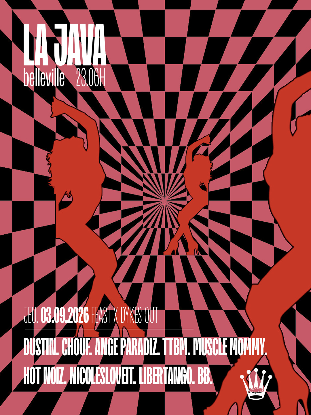 Feast X Dykes Out : Chouf, Dustin, Ange Paradiz & More