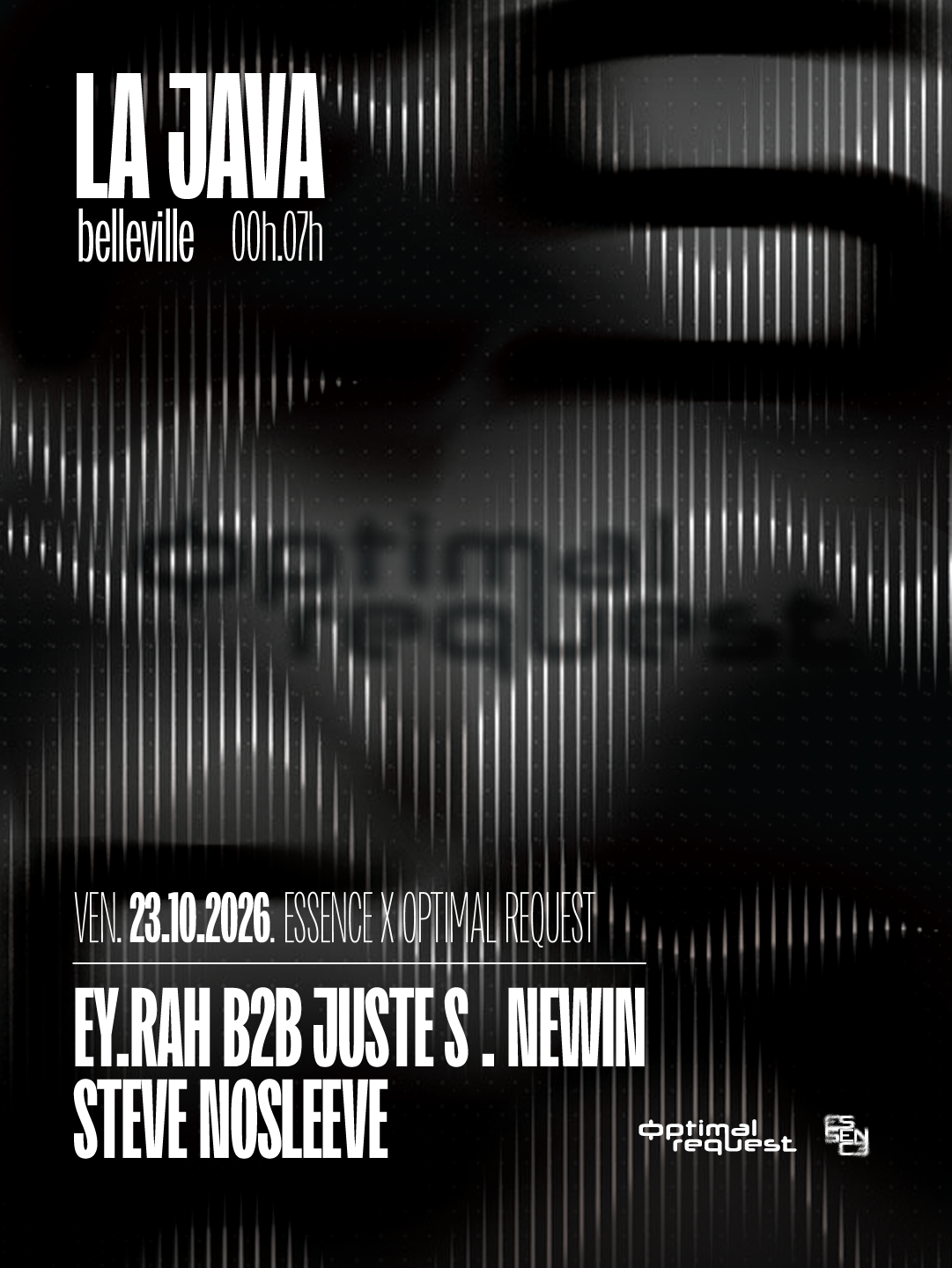 Essence X Optimal Request @ La Java